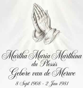 PLESSIS-DU-Martha-Maria-Marthina-nee-VanDerMerwe-1908-1981-F